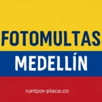 Fotomultas Medellín